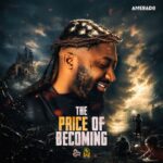 Amerado - The Price Of Becoming (Mpaebor) Intro (Prod by IzJoe Beatz)