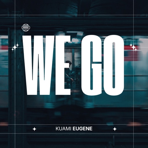 Kuami Eugene – We Go