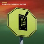 M.anifest – On Ten Ft. O’Kenneth & Wavypae (Prod by Hook, GR! & MikeMillzOn’Em)