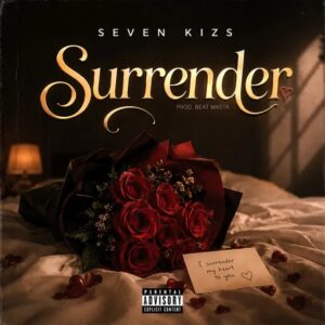 SevenKizs - Surrender (Prod by Beat Masta)