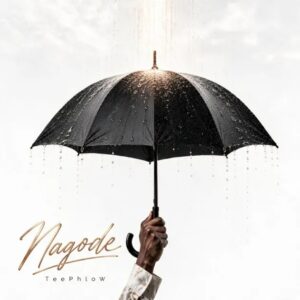 Teephlow – Nagode (Prod by JaemallyBeatz)