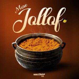 Beeztrap KOTM - More Jollof (Prod by TwoBars)