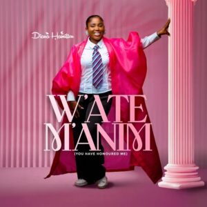 Diana Hamilton - W'ate Manim (You Have Honoured Me)