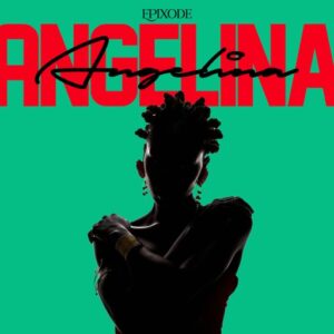 Epixode - Angelina (Prod by DenzikBeat & LouudarBeatz)