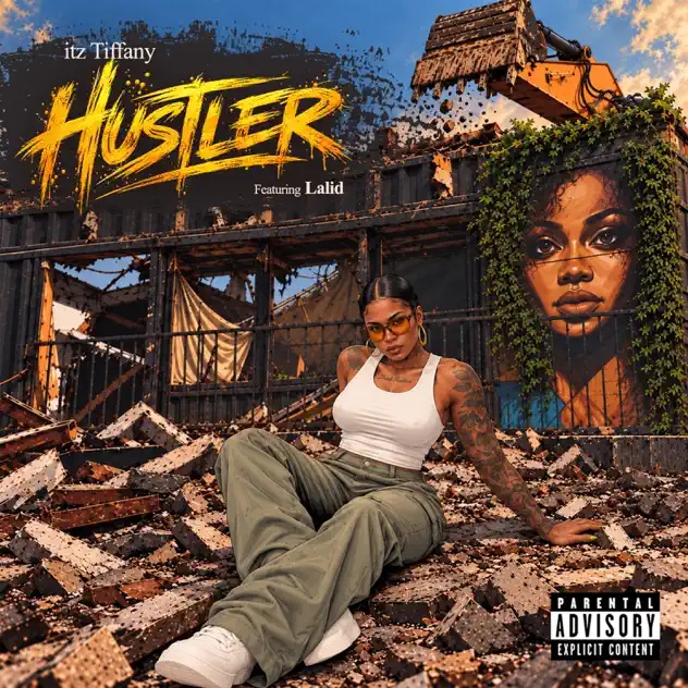 Itz Tiffany - Hustler Ft. Lalid (Prod by Atown TSB)