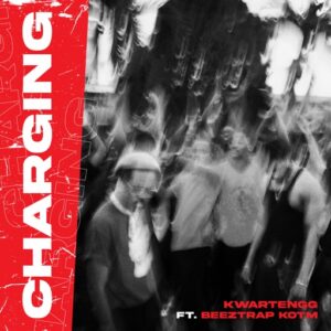 Kwartengg – Charging Ft. Beeztrap KOTM (Prod by MJaydidthis)