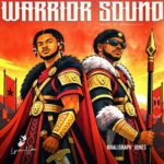 Lyrical Joe – Warrior Sound Ft. Khaligraph Jones (Prod by Phredxter)