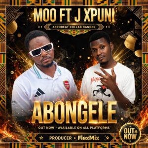 Moo - Abongele Ft. J Xpuni (Prod by FlexMix)