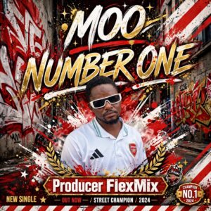 Moo - Number One (Prod by FlexMix)