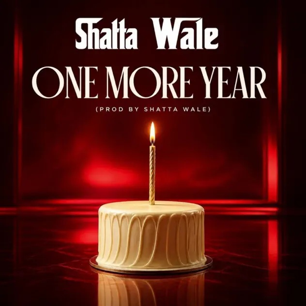 Shatta Wale – One More Year (Prod by Shatta Wale)