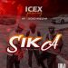 Icex – Sika Ft. Kojo Miezah x Kweku AP (Prod by Tracebeatz)